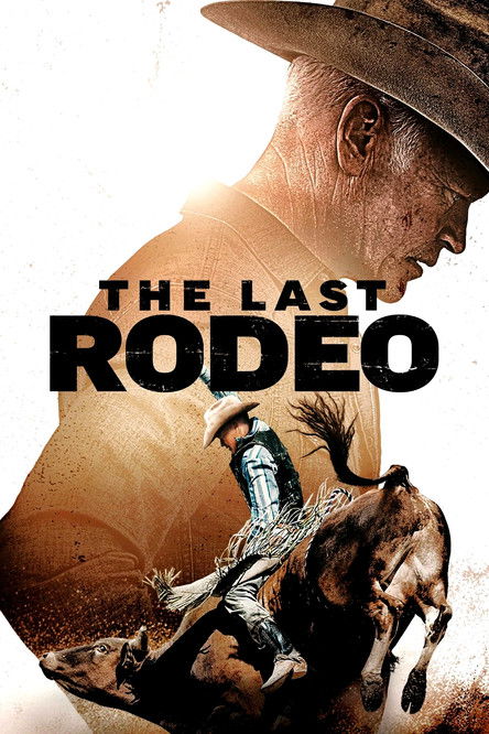 The Last Rodeo постер