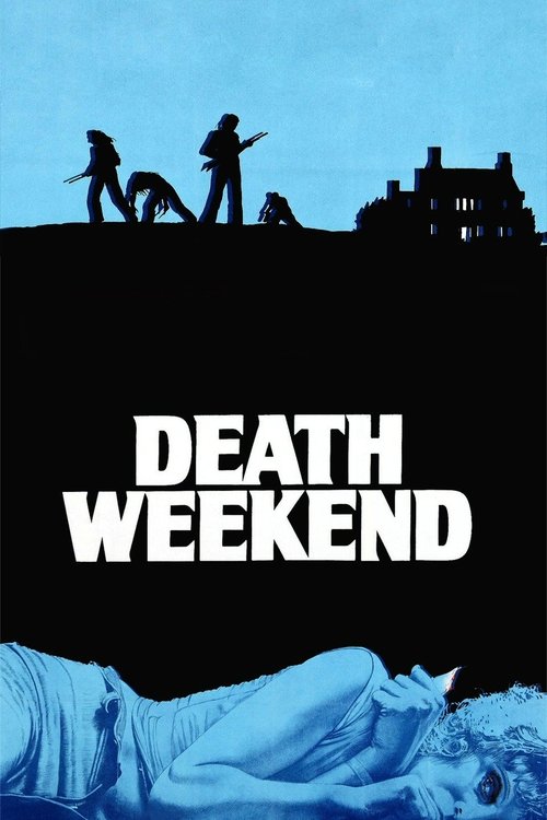 Death Weekend постер