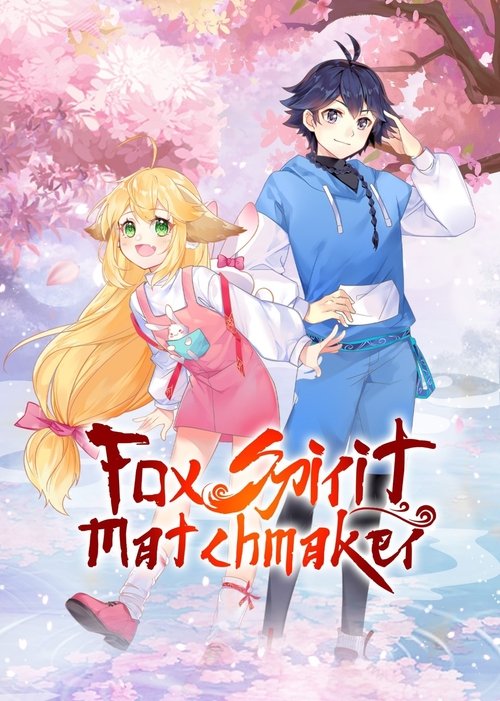 Fox Spirit Matchmaker постер