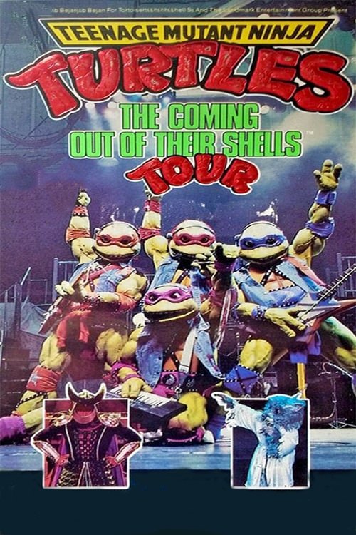 Teenage Mutant Ninja Turtles: The Coming Out of Their Shells Tour постер