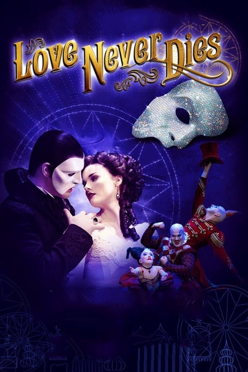Love Never Dies постер