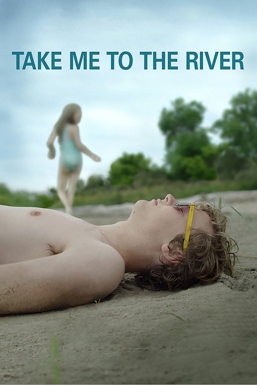 Take Me to the River постер