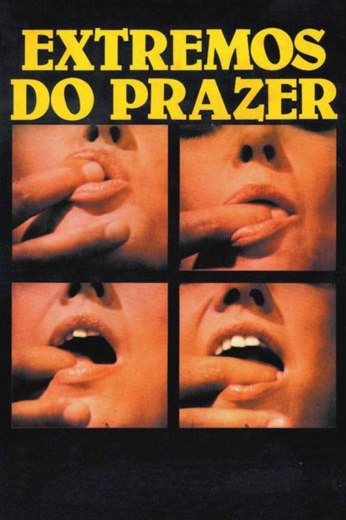 Extremos do Prazer постер