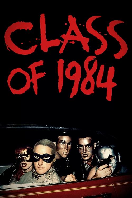 Class of 1984 постер