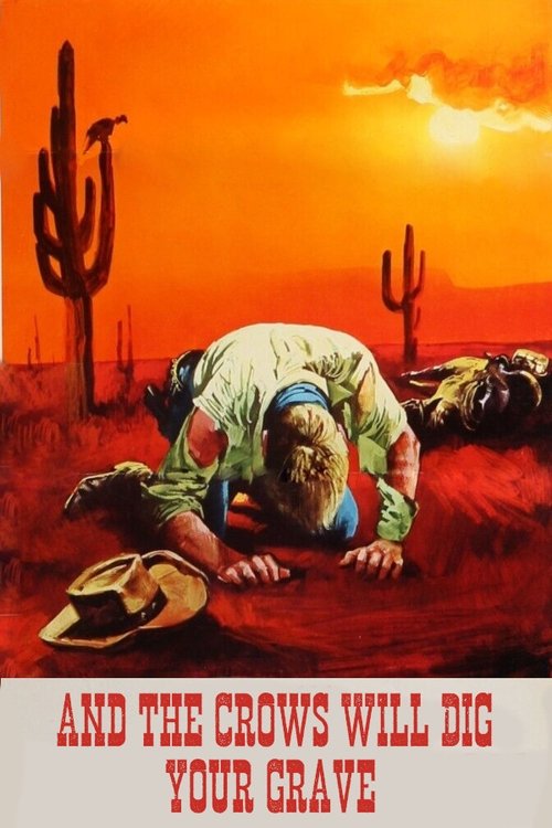 And the Crows Will Dig Your Grave постер