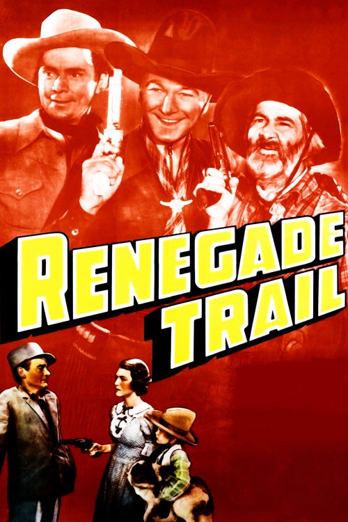 Renegade Trail постер