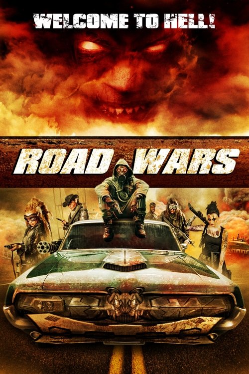 Road Wars постер