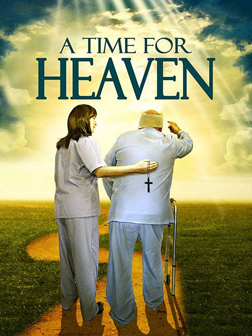 A Time For Heaven постер