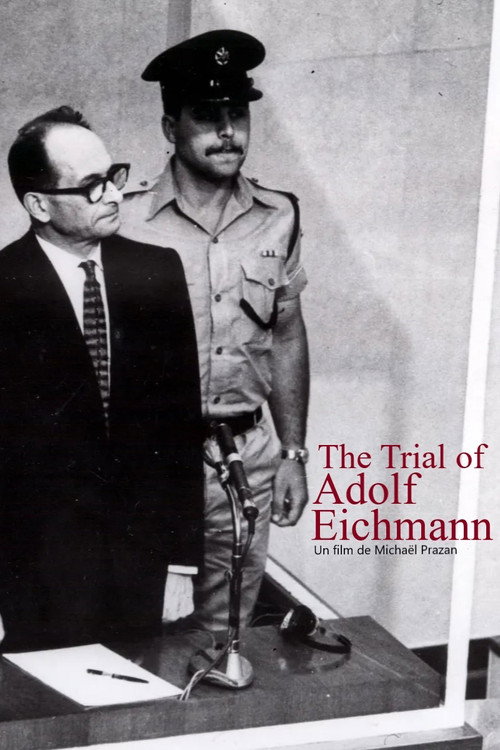 The Trial of Adolf Eichmann постер
