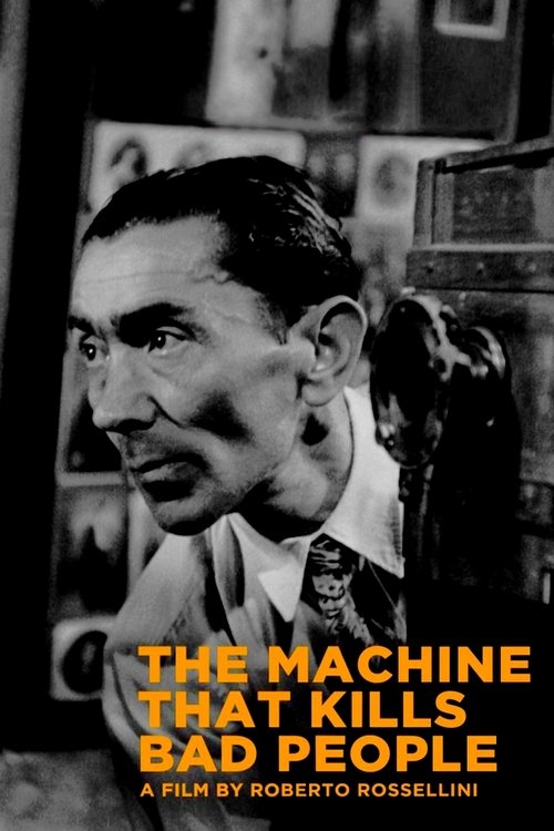 The Machine That Kills Bad People постер