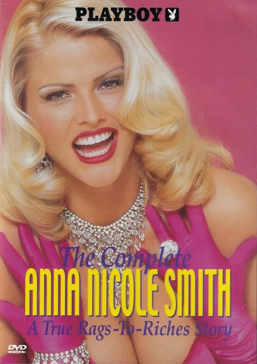 Playboy: The Complete Anna Nicole Smith постер
