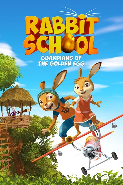 Rabbit School: Guardians of the Golden Egg постер