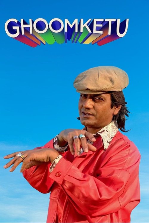 Ghoomketu постер