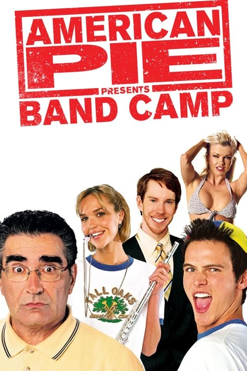 American Pie Presents: Band Camp постер