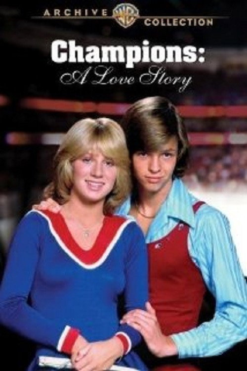 Champions: A Love Story постер