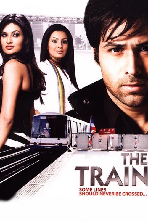 The Train: Some Lines Shoulder Never Be Crossed... постер