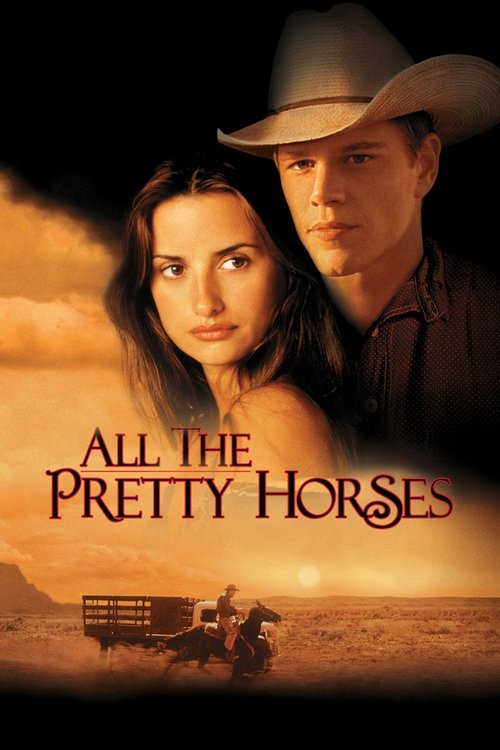 All the Pretty Horses постер