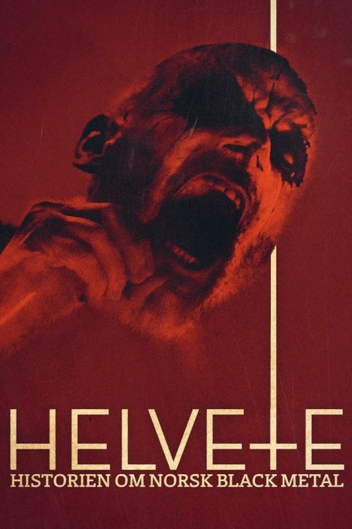 Helvete: Historien om Norsk Black Metal постер