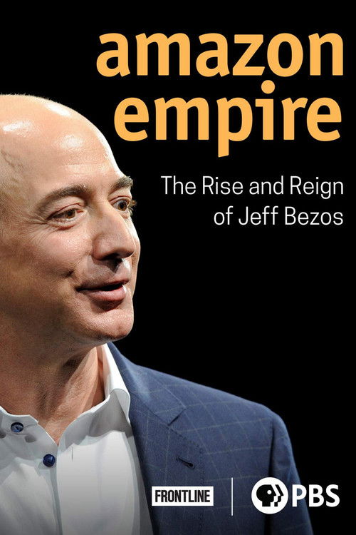 Amazon Empire: The Rise and Reign of Jeff Bezos постер