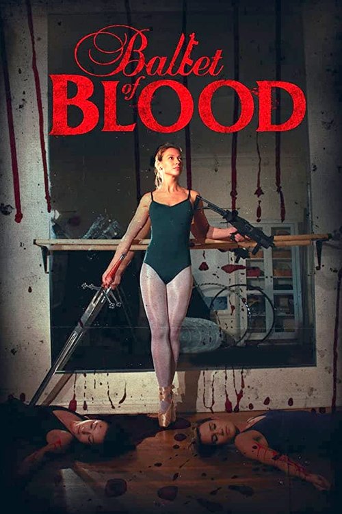 Ballet of Blood постер
