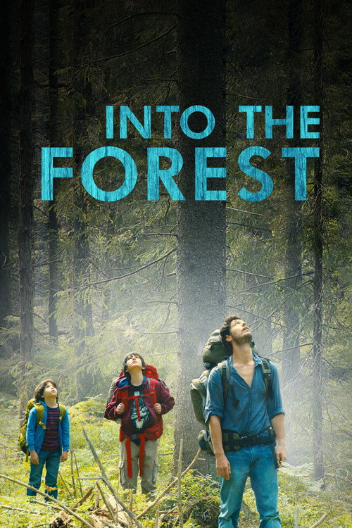 Into the Forest постер