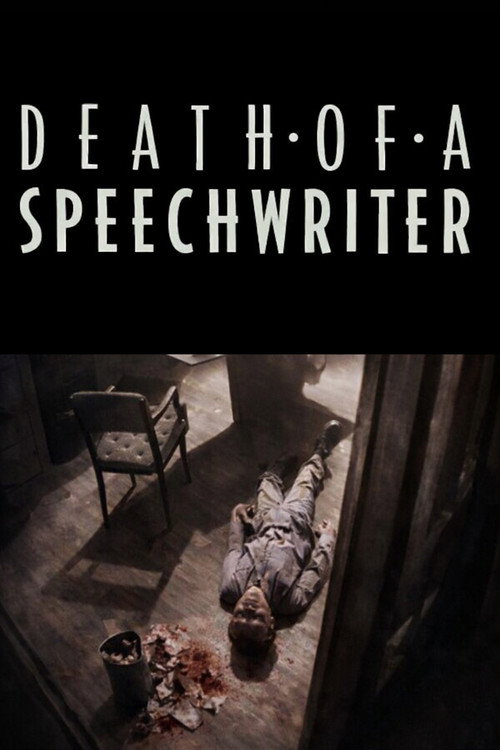 Death of a Speechwriter постер