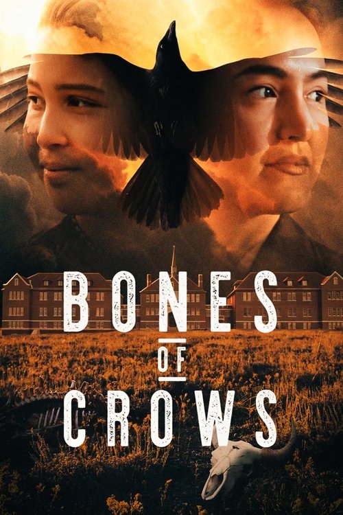 Bones of Crows постер