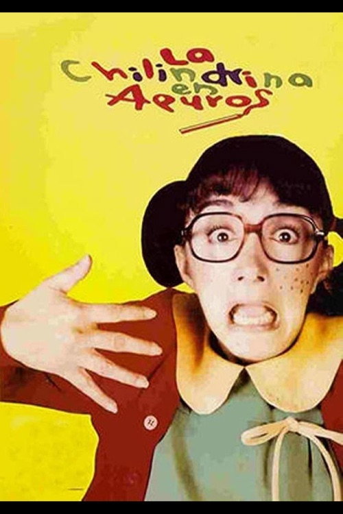 La Chilindrina en apuros постер