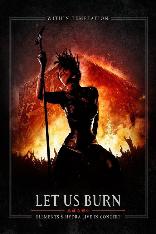 Within Temptation: Let Us Burn Elements & Hydra Live in Concert постер