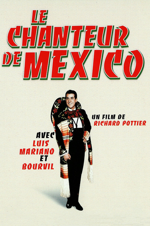 Le Chanteur de Mexico постер