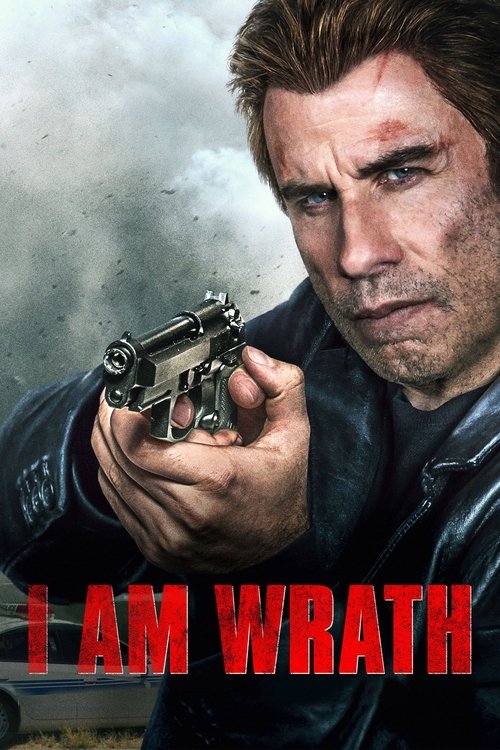 I Am Wrath постер
