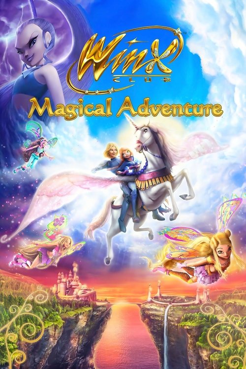 Winx Club - Magic Adventure постер
