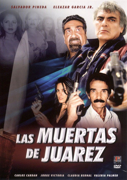 Las Muertas de Juárez постер