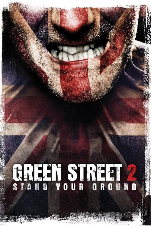 Green Street Hooligans 2 постер