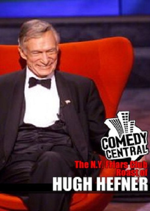The N.Y. Friars Club Roast of Hugh Hefner постер