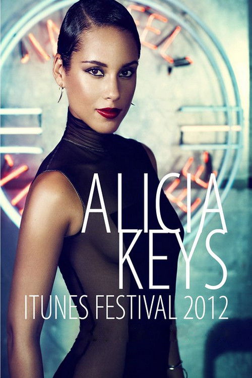 Alicia Keys:  iTunes Festival постер