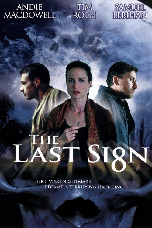 The Last Sign постер