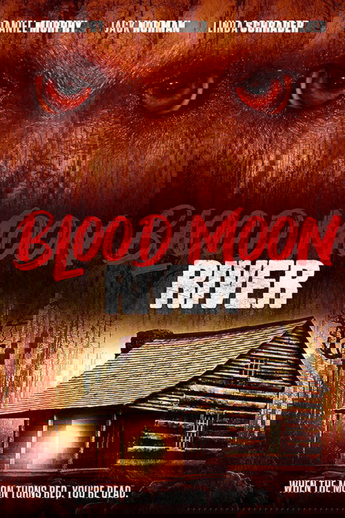 Blood Moon River постер