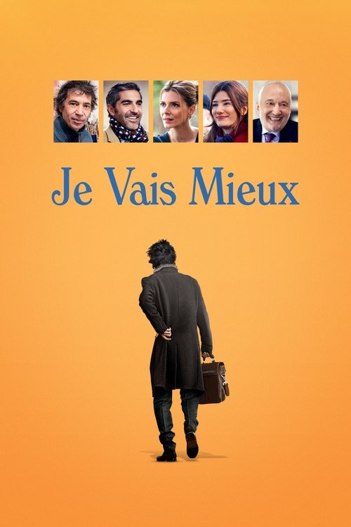 Je vais mieux постер