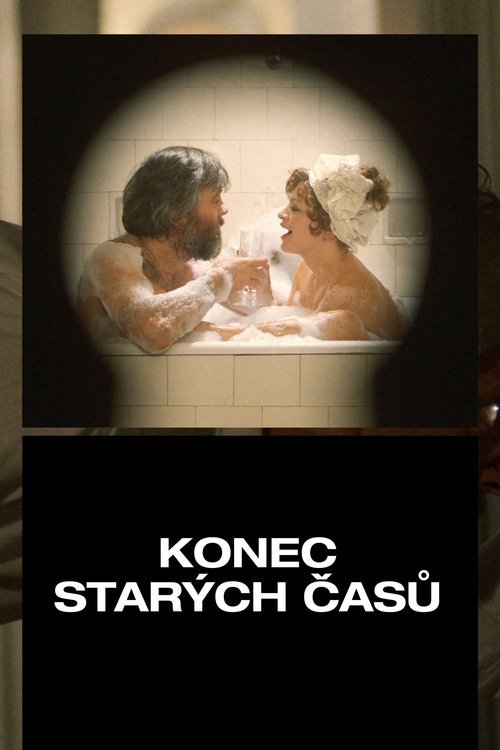 Konec starých časů постер