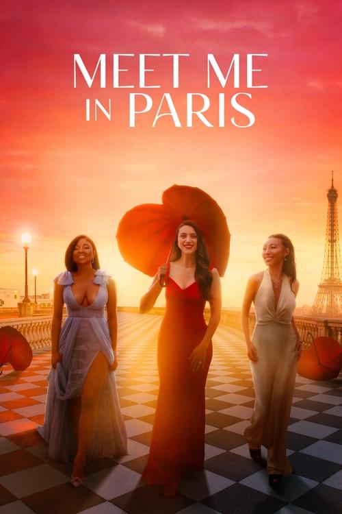 Meet Me in Paris постер