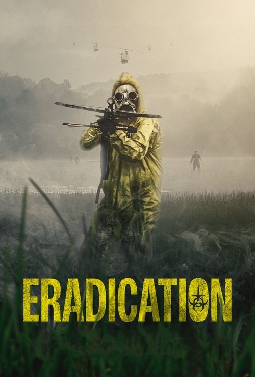 Eradication постер