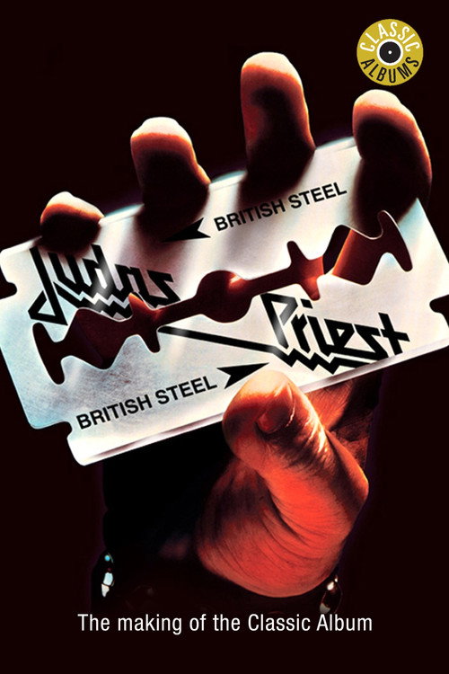 Classic Albums: Judas Priest - British Steel постер