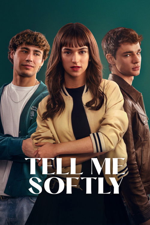 Tell Me Softly постер