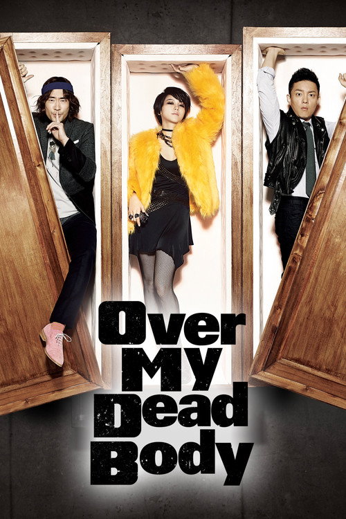 Over My Dead Body постер