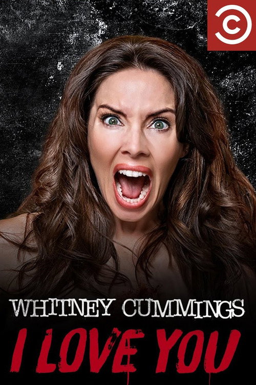 Whitney Cummings: I Love You постер