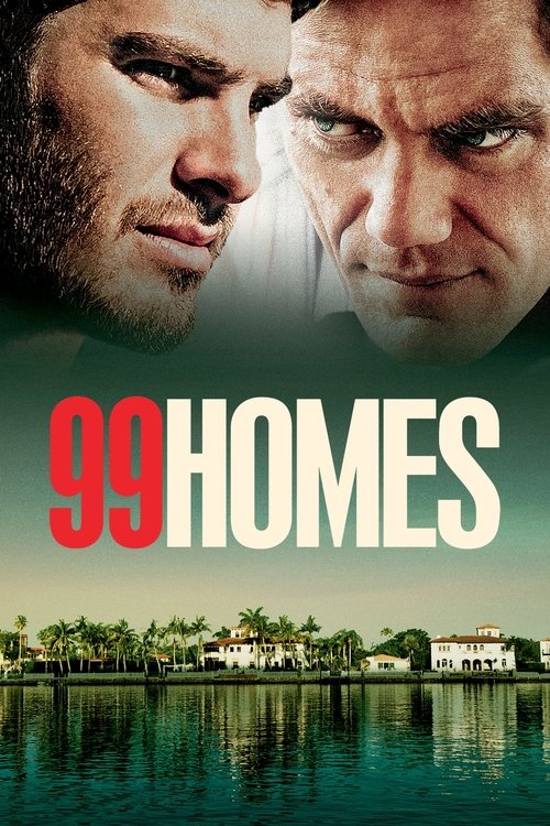 99 Homes постер