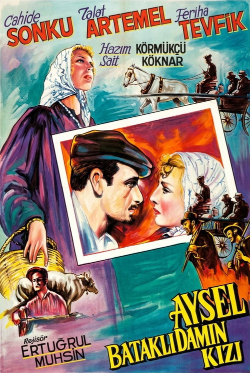 Aysel, Bataklı Damın Kızı постер