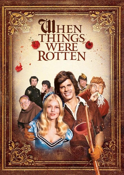When Things Were Rotten постер