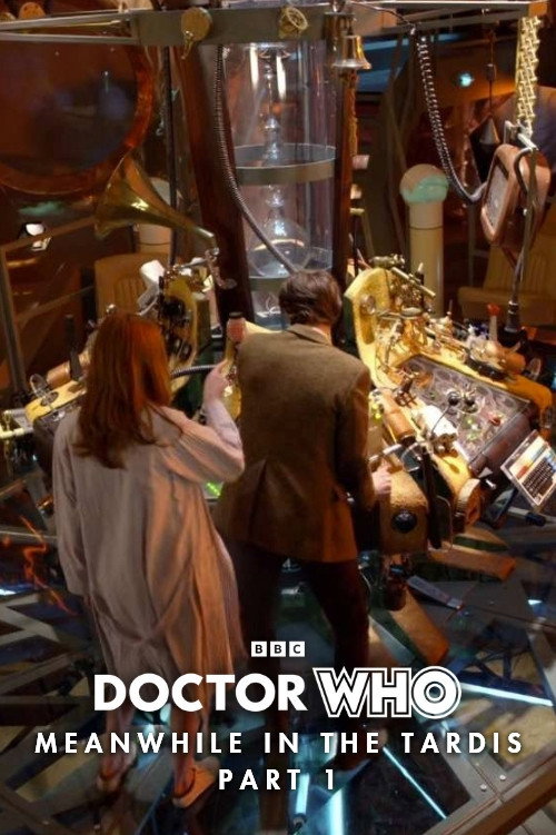 Doctor Who: Meanwhile in the TARDIS: Part 1 постер